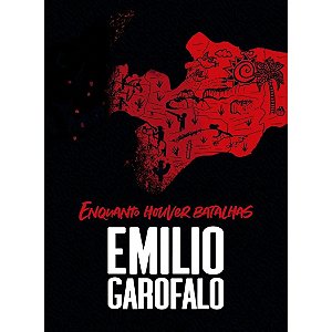 Enquanto Houver Batalhas, Emilio Garofalo - Thomas Nelson