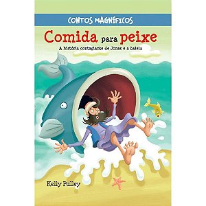 Comida para Peixe - Coleção Contos Magníficos