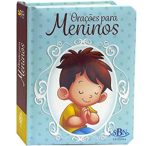 Orações para Meninos - SBN Editora