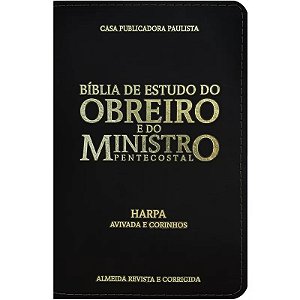 Bíblia do Obreiro e do Ministro Pentecostal RC Com Harpa Avivada e Corinhos - Preto