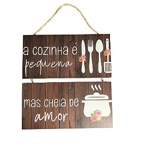 Duo Placa de MDF - A Cozinha é Pequena (10cmx20cm)