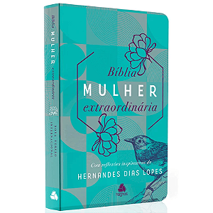 Bíblia Mulher Extraordinária NVI, Pássaro Turquesa - Capa Dura