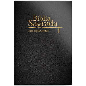 Bíblia Sagrada com Cantor Cristão NVI, Letra Grande - Luxo Preta