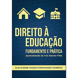 Direito à Educação, Alexandre Magno - Monergismo