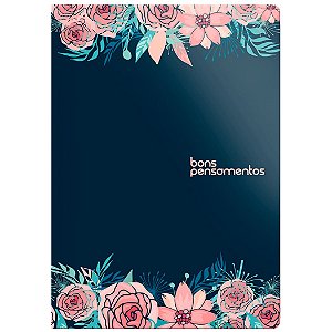 Caderno de Anotações - Bons Pensamentos - Capa Dura - Rosas