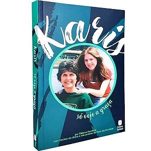 Karis, Débora Kornfield - Editora Betânia
