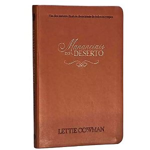 Mananciais no Deserto, Lettie Cowman - Capa Luxo - Pão Diário