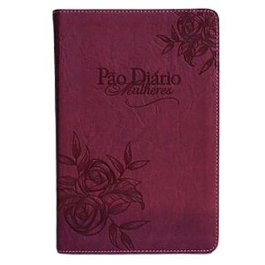 Pão Diário Mulheres - Confiarei em Ti - Vinho Flores