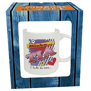 Caneca de Porcelana - Minha Tia é Tudo de Bom - Branca - Cerâmica Regina