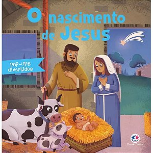 O Nascimento de Jesus - Pop-Ups Divertidos - Capa Almofada - Ciranda Cultural