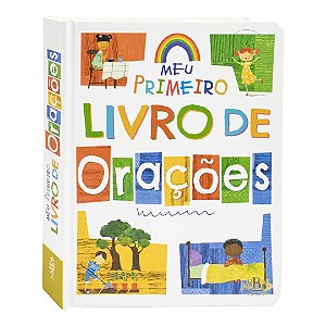 Meu Primeiro Livro de Orações - Capa Dura - SBN