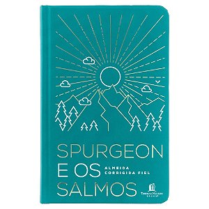 Spurgeon e os Salmos ACF - Capa Dura Verde - Thomas Nelson