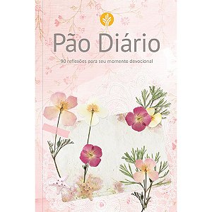 Devocional Pão Diário - 90 Reflexões - Capa Feminina