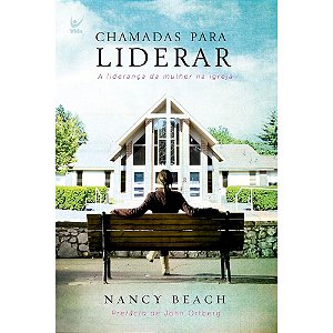 Chamadas Para Liderar, Nancy Beach - Vida #20AnosDe100%