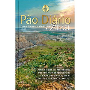 Pão Diário - Israel - Volume 28 - Edição 2025 #20AnosDe100%