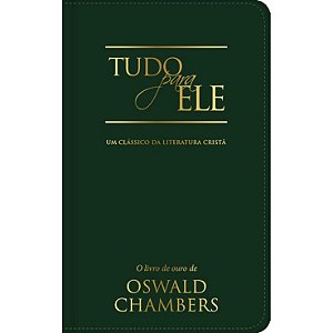 Tudo Para Ele (Capa Luxo)