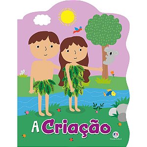 A Criação - Ciranda Cultural