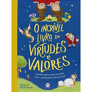 O Incrível Livro de Virtudes e Valores - Ciranda Cultural