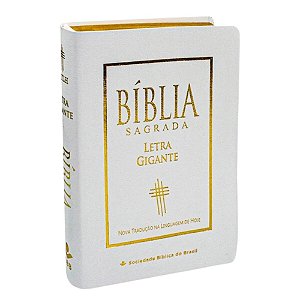 Bíblia NTLH - Letra Gigante - Luxo Branco - C/ Índice - SBB