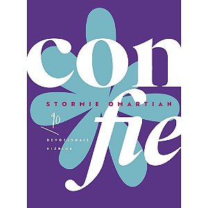 Confie, Stormie Omartian - Mundo Cristão