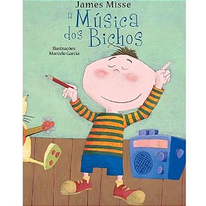 A Música dos Bichos, James Misse - Pé da Letra