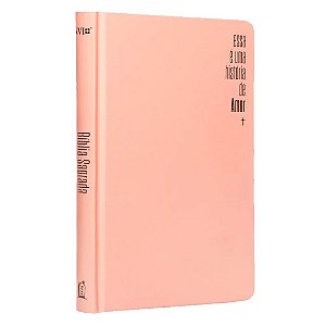 Bíblia NVI Slim - Capa Dura Rosa - História de Amor - Thomas Nelson