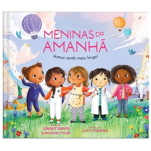 Meninas do Amanhã, Linsey Davis e Michael Tyler - Thomas Nelson