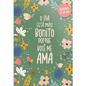 O Dia Está Mais Bonito Porque Você Me Ama, Shannon Lindsay, Cate Mezyk, Stephanie Sample - Geográfica