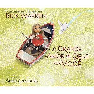 O Grande Amor de Deus por Você, Rick Warren - Thomas Nelson #20AnosDe100%