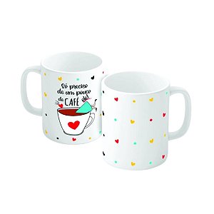 Caneca de Porcelana - Só preciso de um pouco de café - BMB