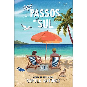 Mil Passos ao Sul + Brindes (Vela e Marca Página), Camila Antunes - Thomas Nelson