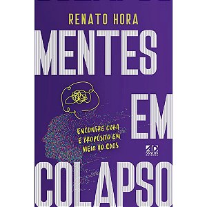 Mentes em Colapso, Renato Hora - AD Santos