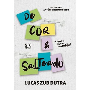 De Cor e Salteado, Lucas Zub Dutra - AD Santos