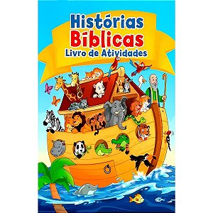 Histórias Bíblicas - Livro de Atividades - Pé da Letra