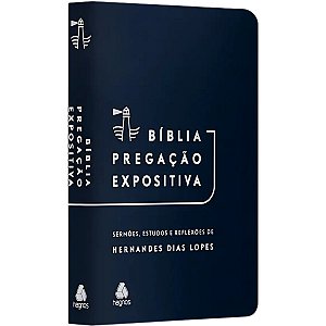 Bíblia Pregação Expositiva RA, Hernandes Dias Lopes - Capa Luxo Azul - Hagnos