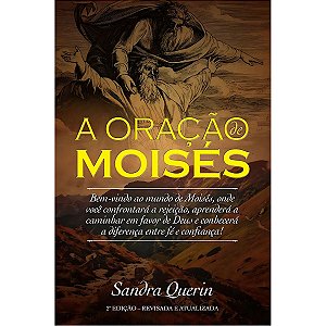 A Oração De Moisés, Sandra Querin - BvBooks
