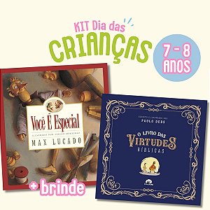 Kit Dia das Crianças 7-8 Anos: Você é Especial + O Livro das Virtudes Bíblicas