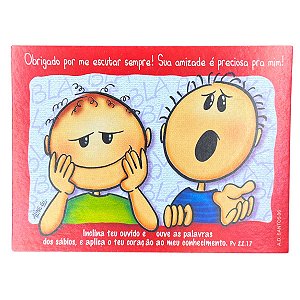 Cartão Carinhas Legais: Obrigada por me Escutar Sempre! - AD Santos