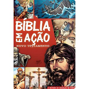 Bíblia em Ação: Novo Testamento, Sergio Cariello - Geográfica