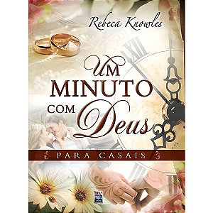 Um Minuto com Deus, Rebeca Knowles - BvBooks #BlackFriday