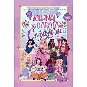 Journal da Garota Corajosa (Capa Nova), Maria A. Martin, Queren Ane, Arlene Diniz e Thaís Oliveira - Mundo Cristão