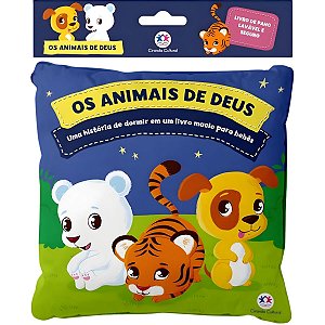 Os Animais de Deus - Livro de Pano - Ciranda Cultural