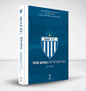 Avaí FC: 100 anos de histórias