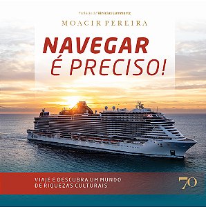 Navegar é preciso!