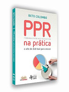 PPR na prática: a arte de distribuir para crescer