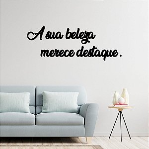 Placa A sua beleza merece destaque Grande - Preto