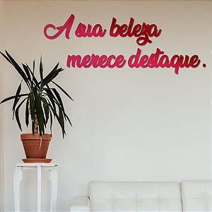 Espelho A sua beleza merece destaque - Acrílico Vermelho