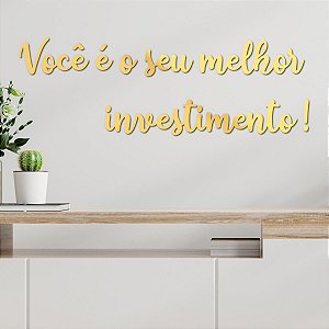 Espelho Você é o seu melhor investimento! M2 - Acrílico DO