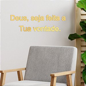 Espelho Deus, seja feita a Tua Vontade. - Acrílico Dourado
