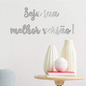 Espelho Seja sua melhor versão! - Acrílico Espelhado Prata